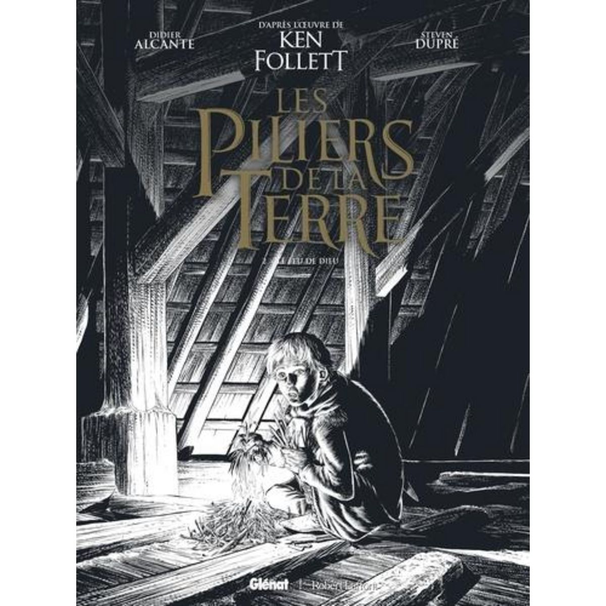 LES PILIERS DE LA TERRE TOME 2 : LE FEU DE DIEU. EDITION SPECIALE EN NOIR & BLANC, Alcante Didier