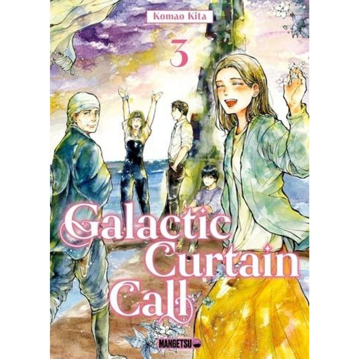 GALACTIC CURTAIN CALL TOME 3 , Kita Komao