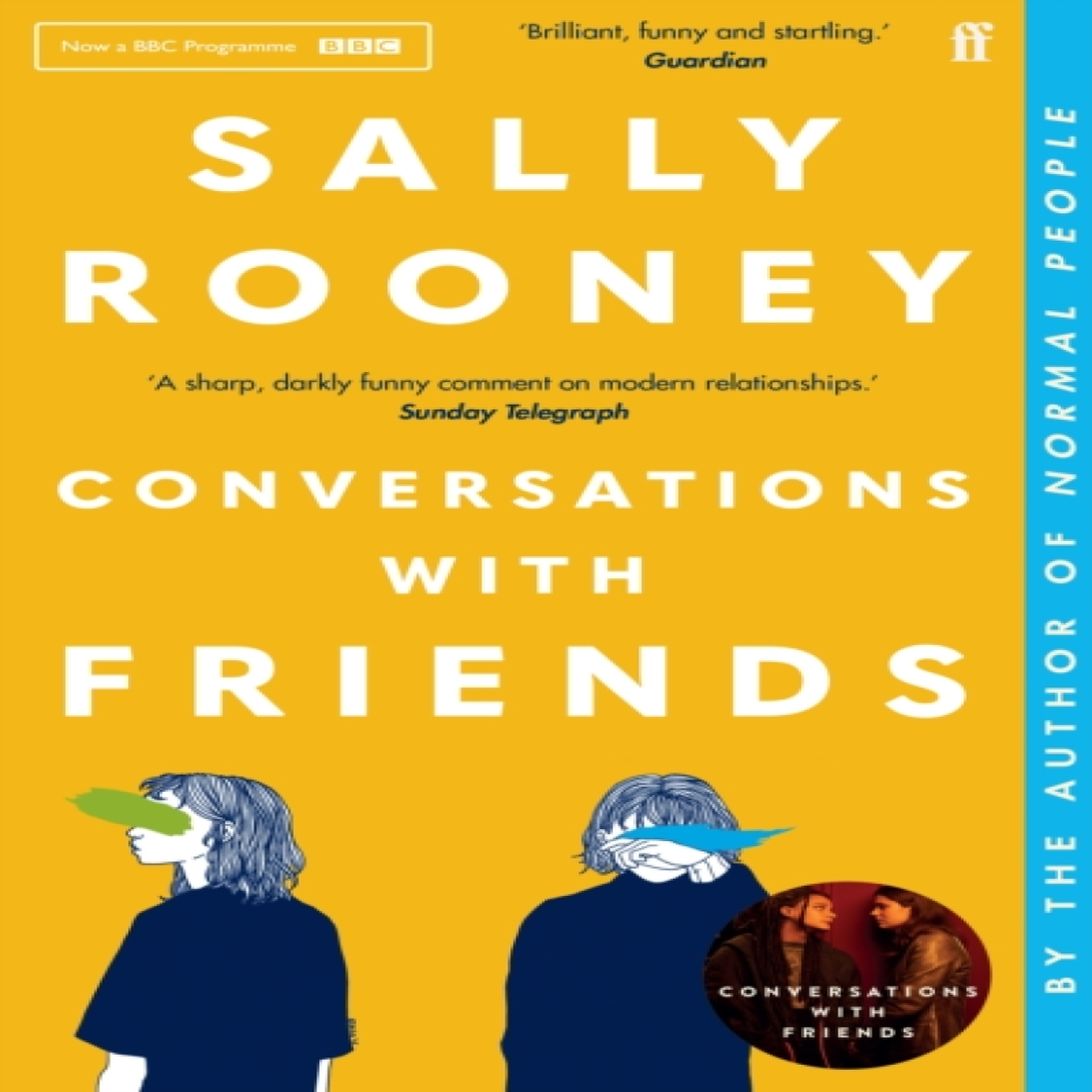 LIVRES Conversations with Friends : 'Brilliant, funny and startling.' GUARDIAN