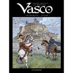 VASCO INTEGRALE TOME 7 : MEMOIRES DE VOYAGES ; LE DOGUE DE BROCELIANDE ; LE CLAN MAC DOUGLAS ; LE PETIT VASCO ILLUSTRE, Chaillet Gilles
