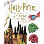 HARRY POTTER. LE LIVRE DE CUISINE OFFICIEL, Farrow Joanna