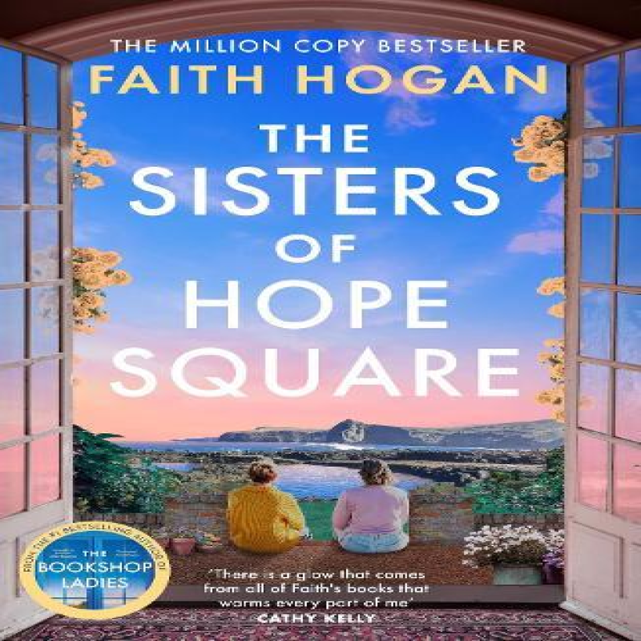 LIVRES The Sisters of Hope Square : The new gripping and heartwarming saga from the million copy bestselling author of The Bookshop Ladies