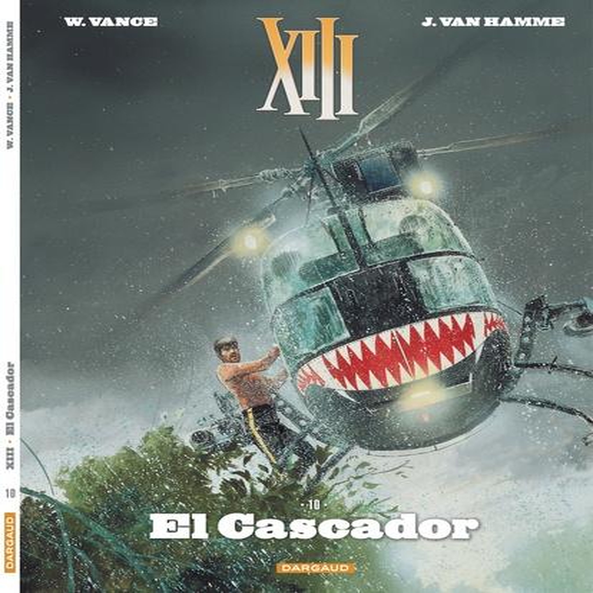 XIII TOME 10 : EL CASCADOR, Van Hamme Jean