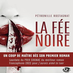 LA FEE NOIRE, Rostagnat Pétronille