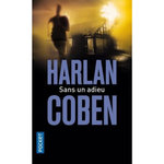 SANS UN ADIEU, Coben Harlan
