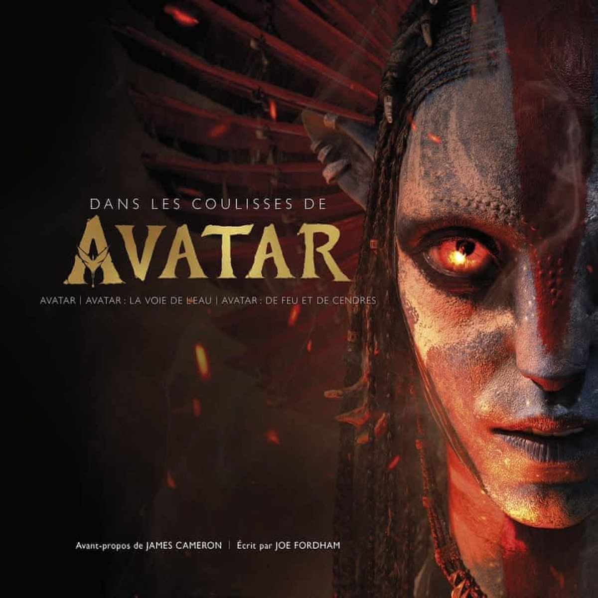 DANS LES COULISSES DE AVATAR. AVATAR ; AVATAR : LA VOIE DE L'EAU ; AVATAR : DE FEU ET DE CENDRES, Fordham Joe