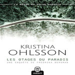 LES OTAGES DU PARADIS, Ohlsson Kristina