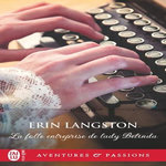 LA FOLLE ENTREPRISE DE LADY BELINDA, Langston Erin