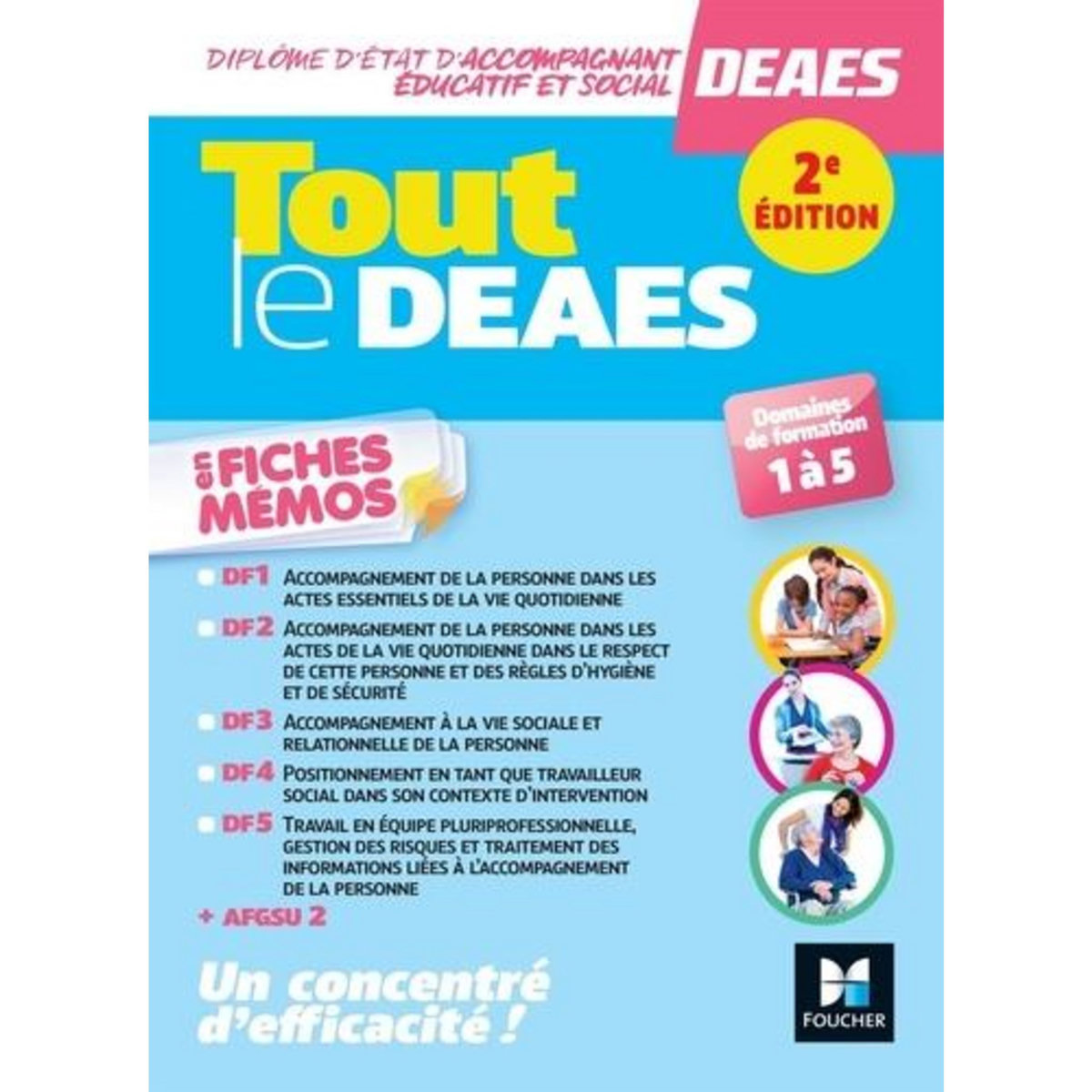 TOUT LE DEAES EN FICHES MEMOS. DOMAINES DE FORMATION 1 A 5, 2E EDITION, Abbadi Kamel