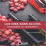 LES VINS SANS ALCOOL. INNOVATION OU REVOLUTION ?, Hawadier Bernard