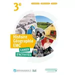  HISTOIRE GEOGRAPHIE EMC 3E. CAHIER D'ACTIVITES, EDITION 2021, Trinkwell Aurélie