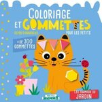 COLORIAGE ET GOMMETTES REPOSITIONNABLES POUR LES PETITS : LES ANIMAUX DU JARDIN. + DE 300 GOMMETTES, Carotte et compagnie
