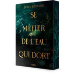 SE MEFIER DE L'EAU QUI DORT, Richard Julia