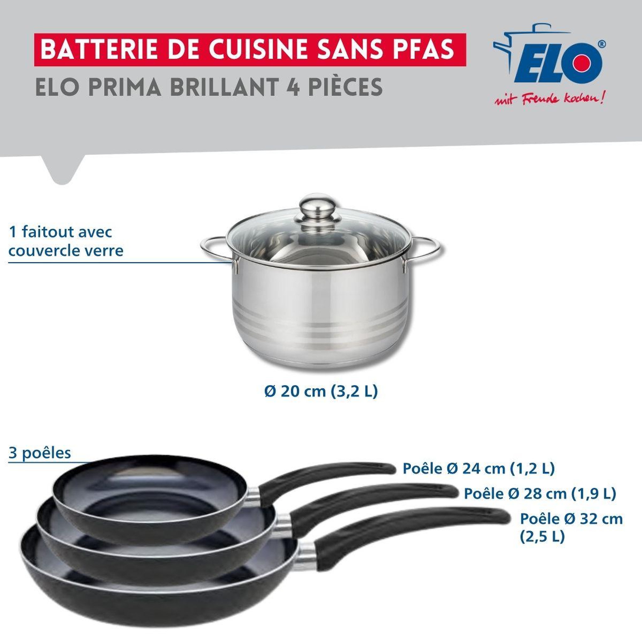 Voir la diapositive 2 : ELO Ensemble de 3 poêles de cuisson 24, 28 et 32 cm et 1 faitout 20 cm elo prima brillant