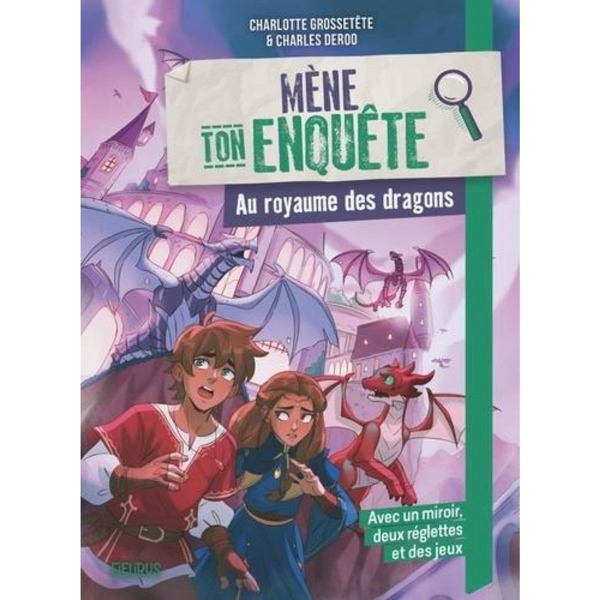 AU ROYAUME DES DRAGONS, Grossetête Charlotte