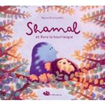 RONRONNEURS : SHAMAL ET BORA LA BOURRASQUE, Bourouaha Nejma