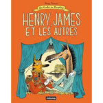 LES CONTES DU MARYLENE TOME 6 : HENRY, JAMES ET LES AUTRES, Simon Anne