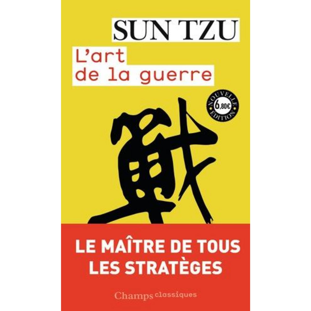 L'ART DE LA GUERRE, Sun Tzu