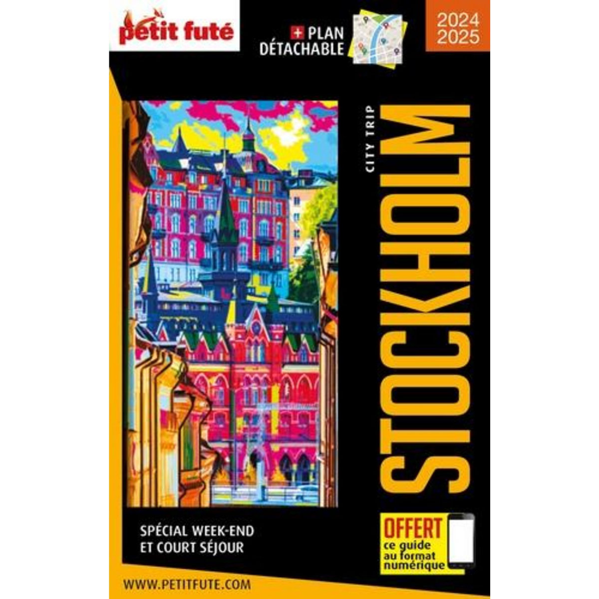STOCKHOLM. EDITION 2024-2025. AVEC 1 PLAN DETACHABLE, Petit Futé
