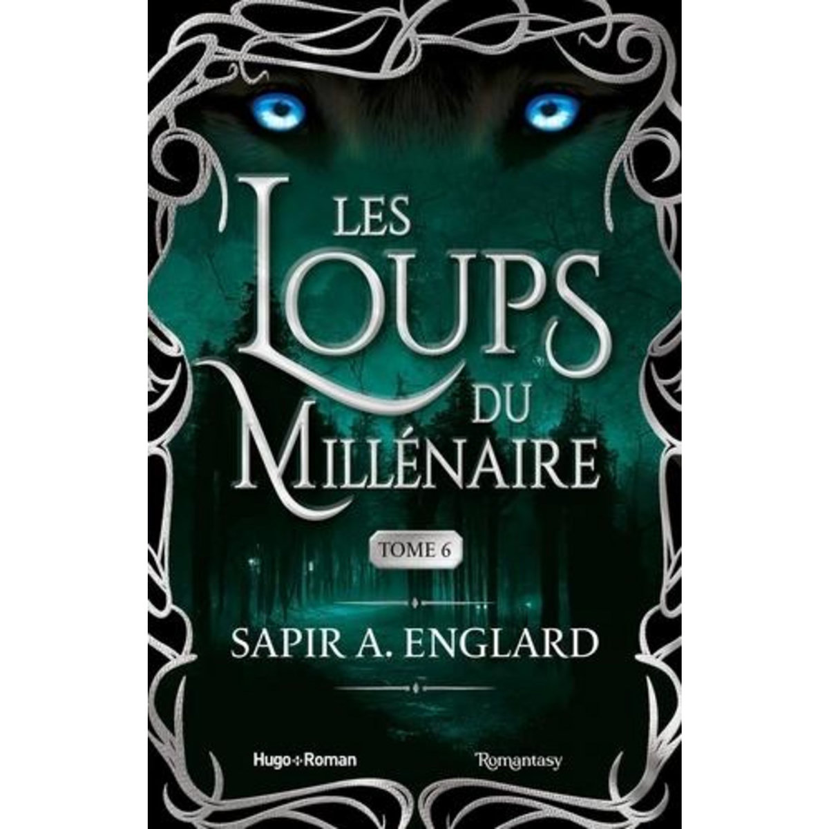LES LOUPS DU MILLENAIRE TOME 6 , Englard Sapir A.