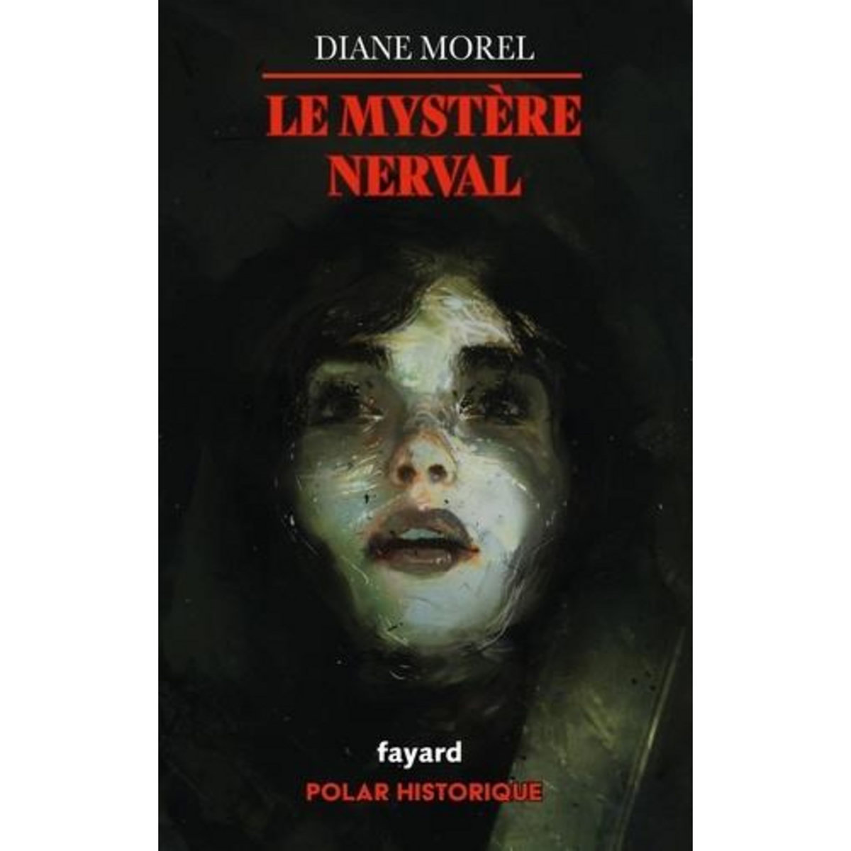 LE MYSTERE NERVAL, Morel Diane
