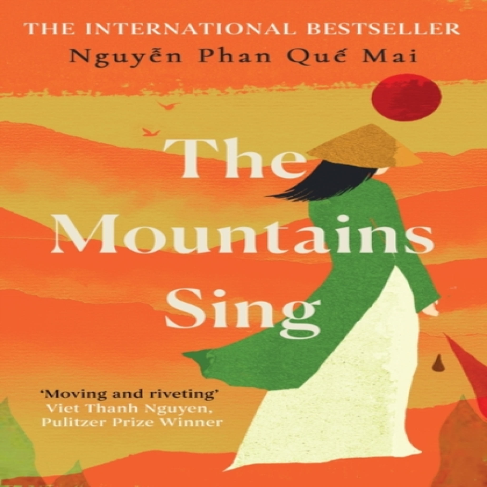 LIVRES The Mountains Sing : Runner-up for the 2021 Dayton Literary Peace Prize