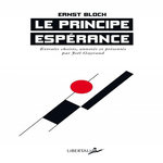 LE PRINCIPE ESPERANCE, Bloch Ernst