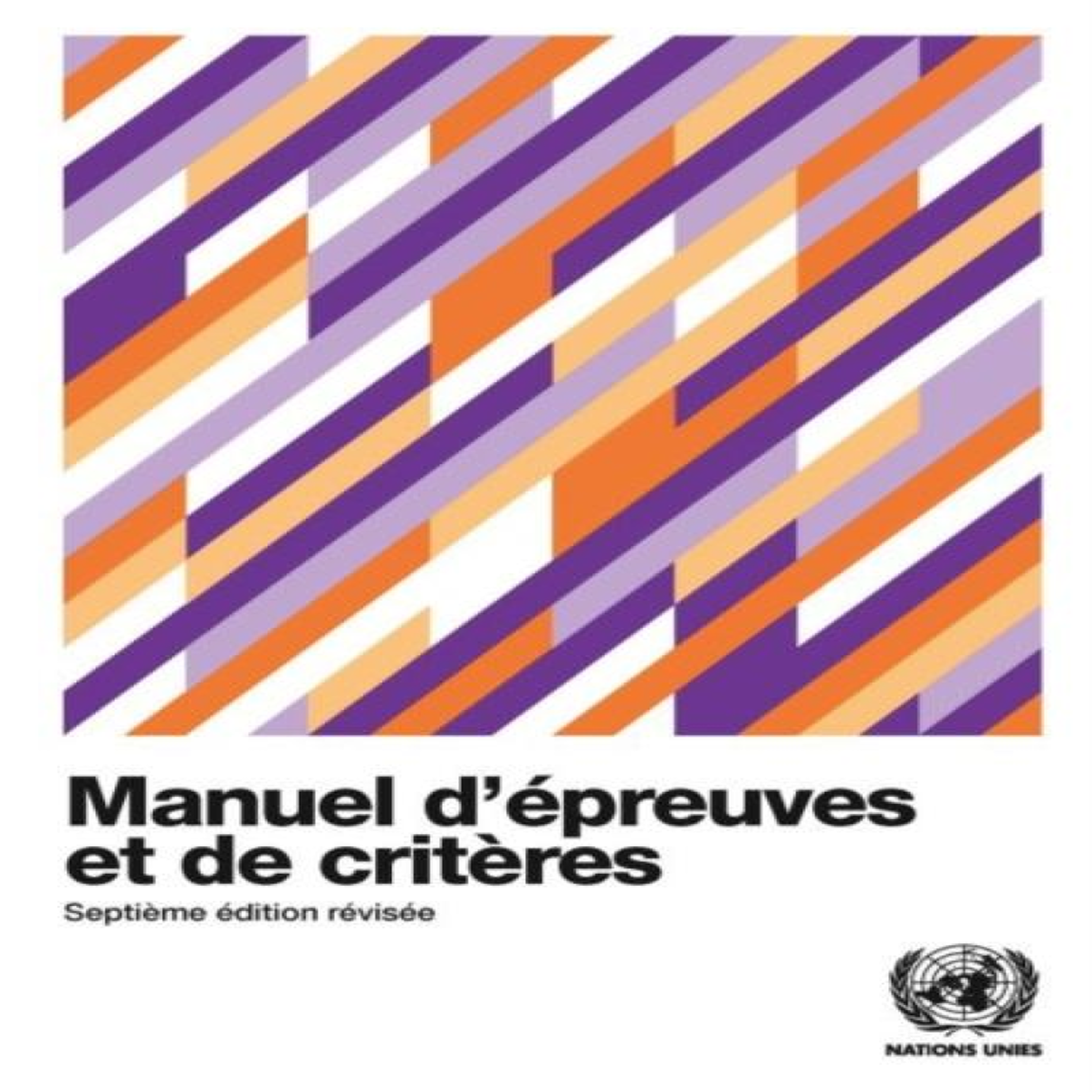 LIVRES Recommendations on the Transport of Dangerous Goods (French Edition)