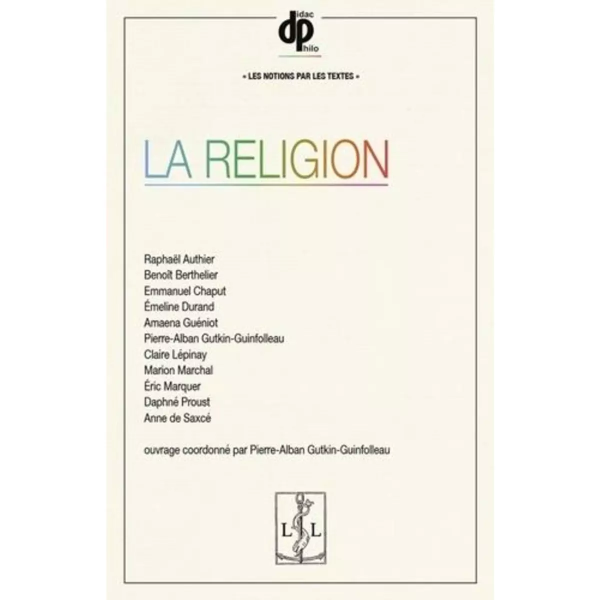  LA RELIGION, Gutkin-Guinfolleau Pierre-Alban