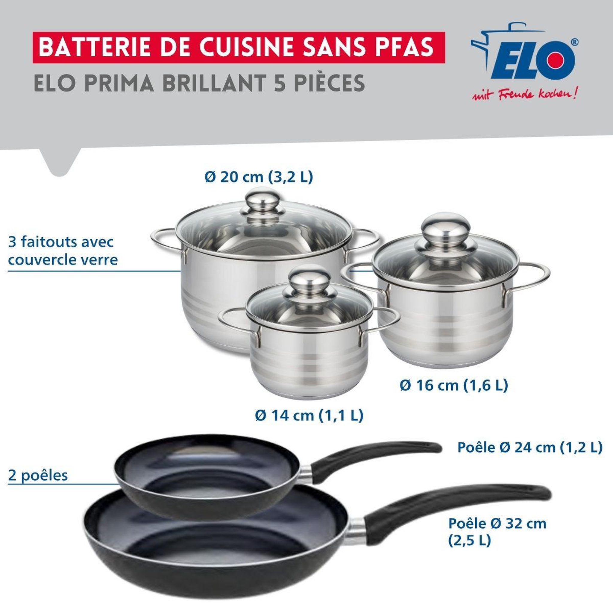 Voir la diapositive 2 : ELO Ensemble de 2 poêles de cuisson 24 et 32 cm et 3 faitouts 14, 16 et 20 cm elo prima brillant