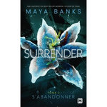SURRENDER TOME 2 : S'ABANDONNER, Banks Maya