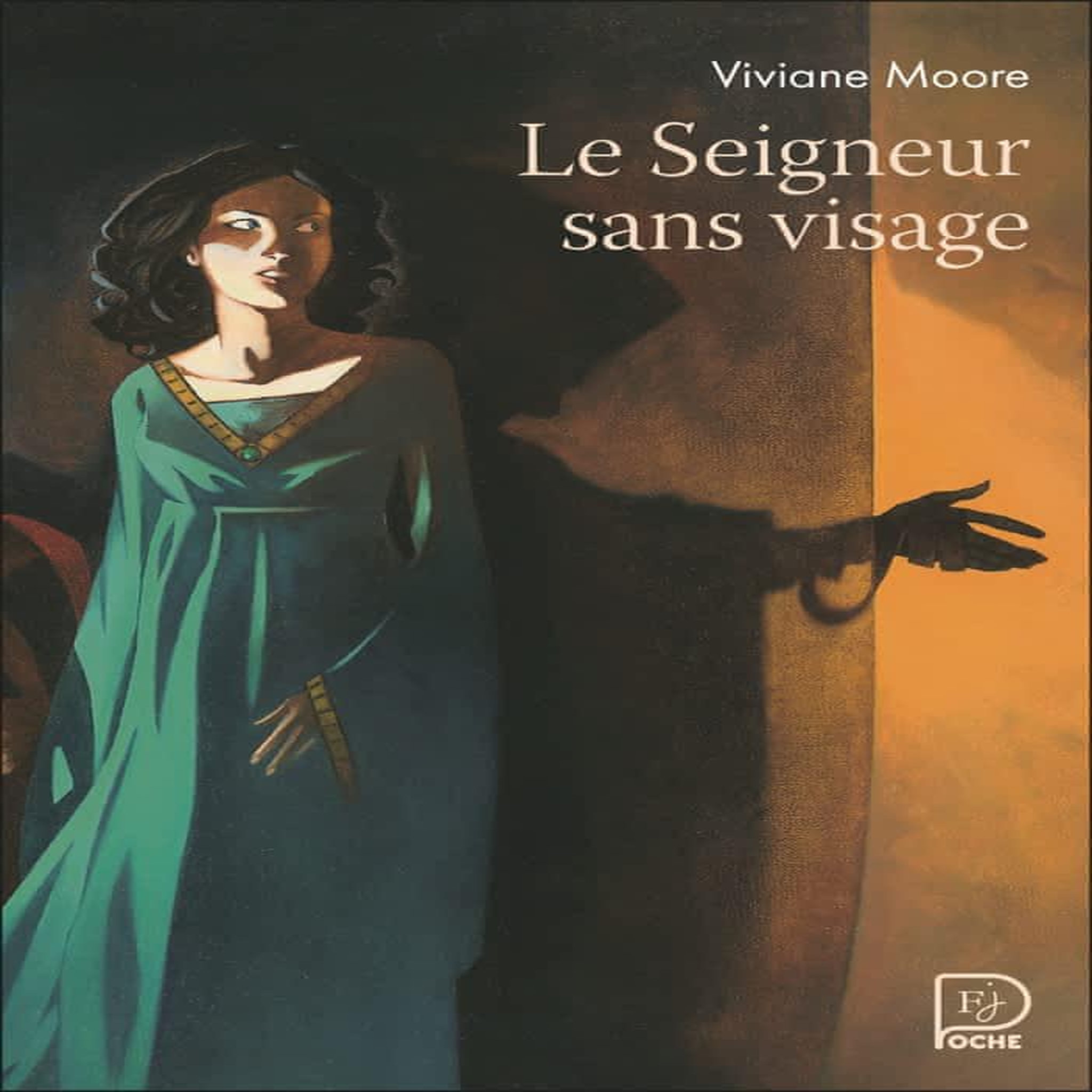 LE SEIGNEUR SANS VISAGE, Moore Viviane