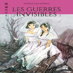 LES GUERRES INVISIBLES TOME 1 , Komiya Marina Lisa