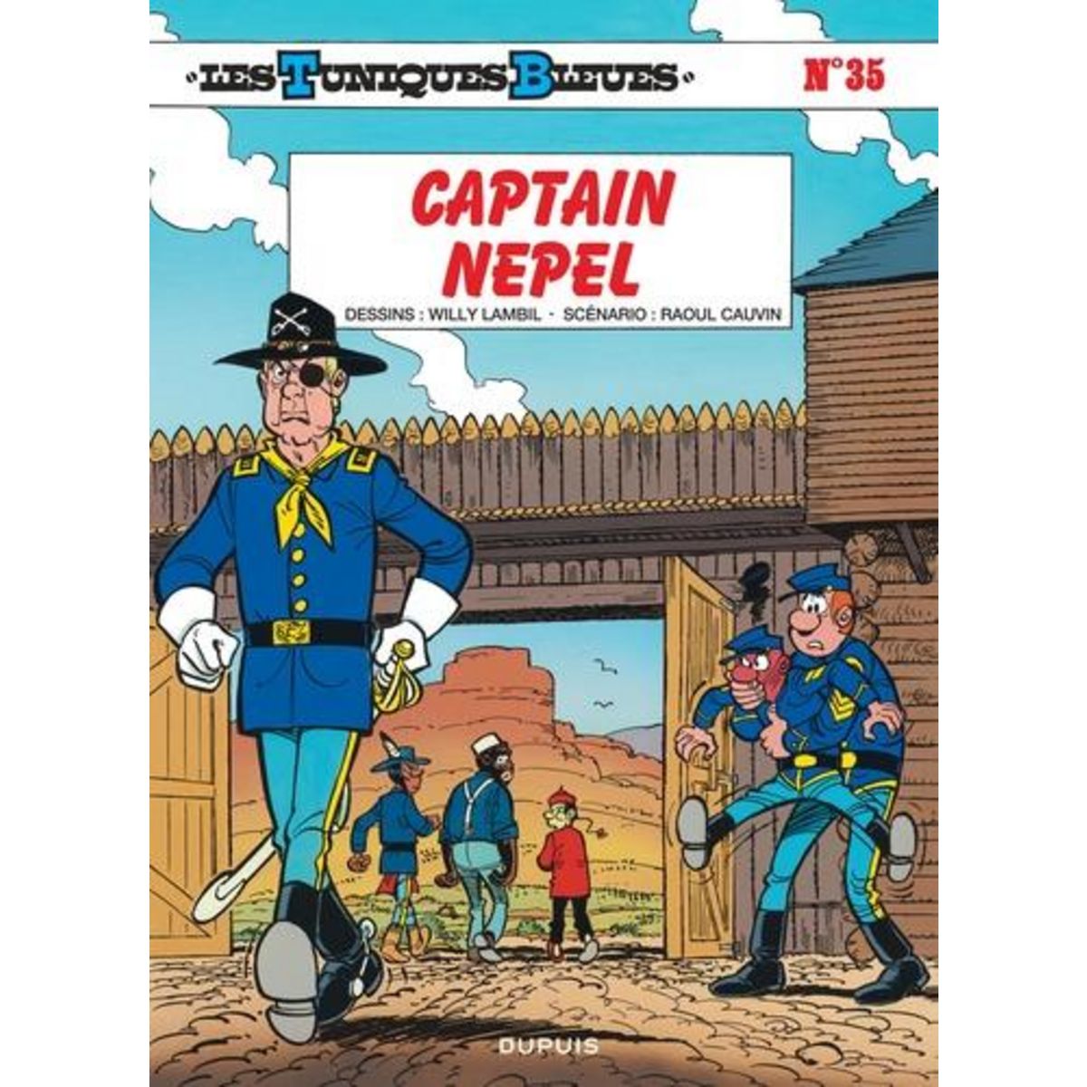 LES TUNIQUES BLEUES TOME 35 : CAPTAIN NEPAL, Cauvin Raoul
