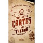 FABULEUSES CARTES AU TRESOR, Sténuit Marie-Eve