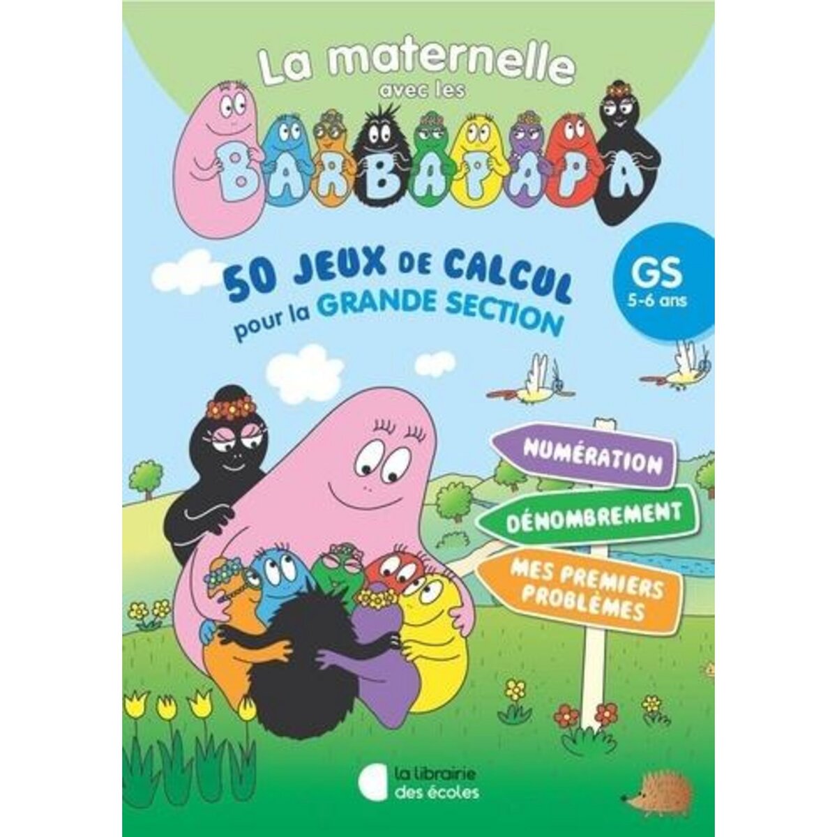 50 JEUX POUR COMPTER GRANDE SECTION. POUR CONSOLIDER TOUS LES APPRENTISSAGES, Librairie des Ecoles
