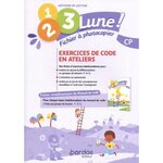 METHODE DE LECTURE CP 1, 2, 3, LUNE ! EXERCICES DE CODE EN ATELIERS, EDITION 2021, Séguy Jean-Claude