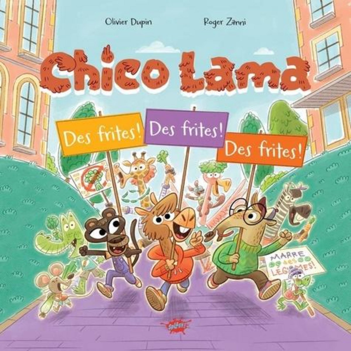 CHICO LAMA. DES FRITES, DES FRITES, DES FRITES !, Dupin Olivier