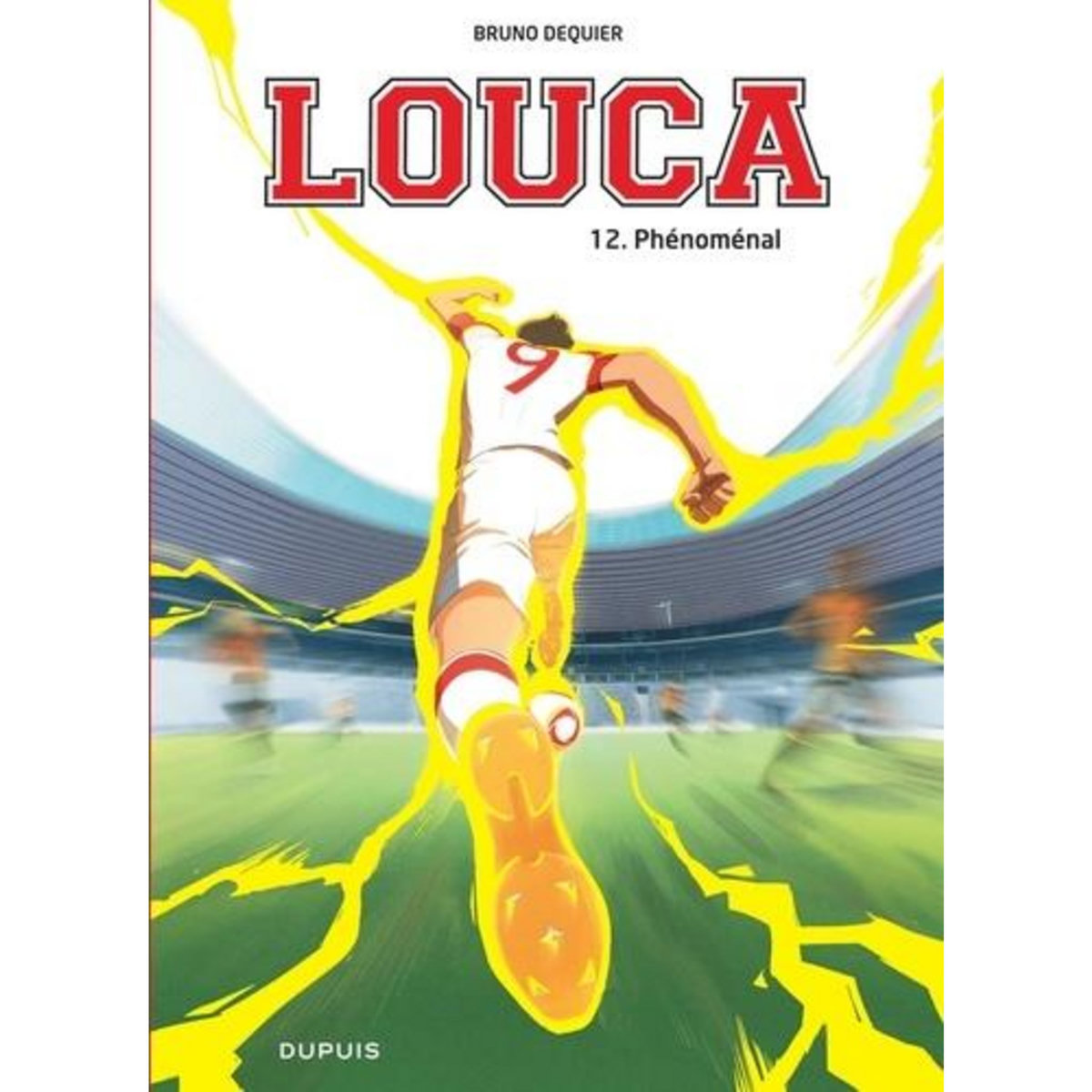 LOUCA TOME 12 : PHENOMENAL, Dequier Bruno