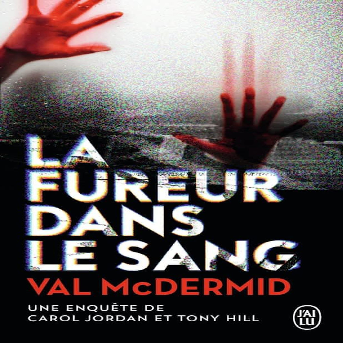 LA FUREUR DANS LE SANG, McDermid Val