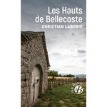 LES HAUTS DE BELLECOSTE, Laborie Christian