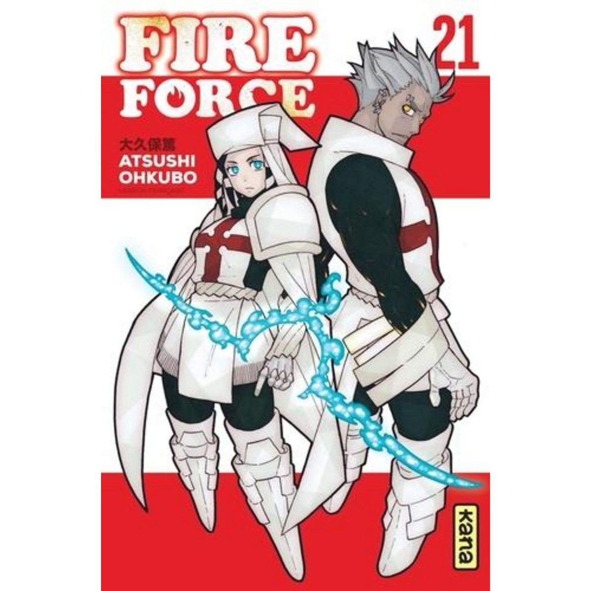FIRE FORCE TOME 21 , Ohkubo Atsushi
