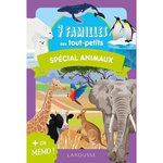 7 FAMILLES DES TOUT-PETITS. SPECIAL ANIMAUX, Larousse