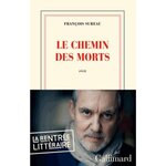 LE CHEMIN DES MORTS, Sureau François