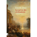 LA SURVIE DES CIVILISATIONS. APRES 1177 AV J-C., Cline Eric H.