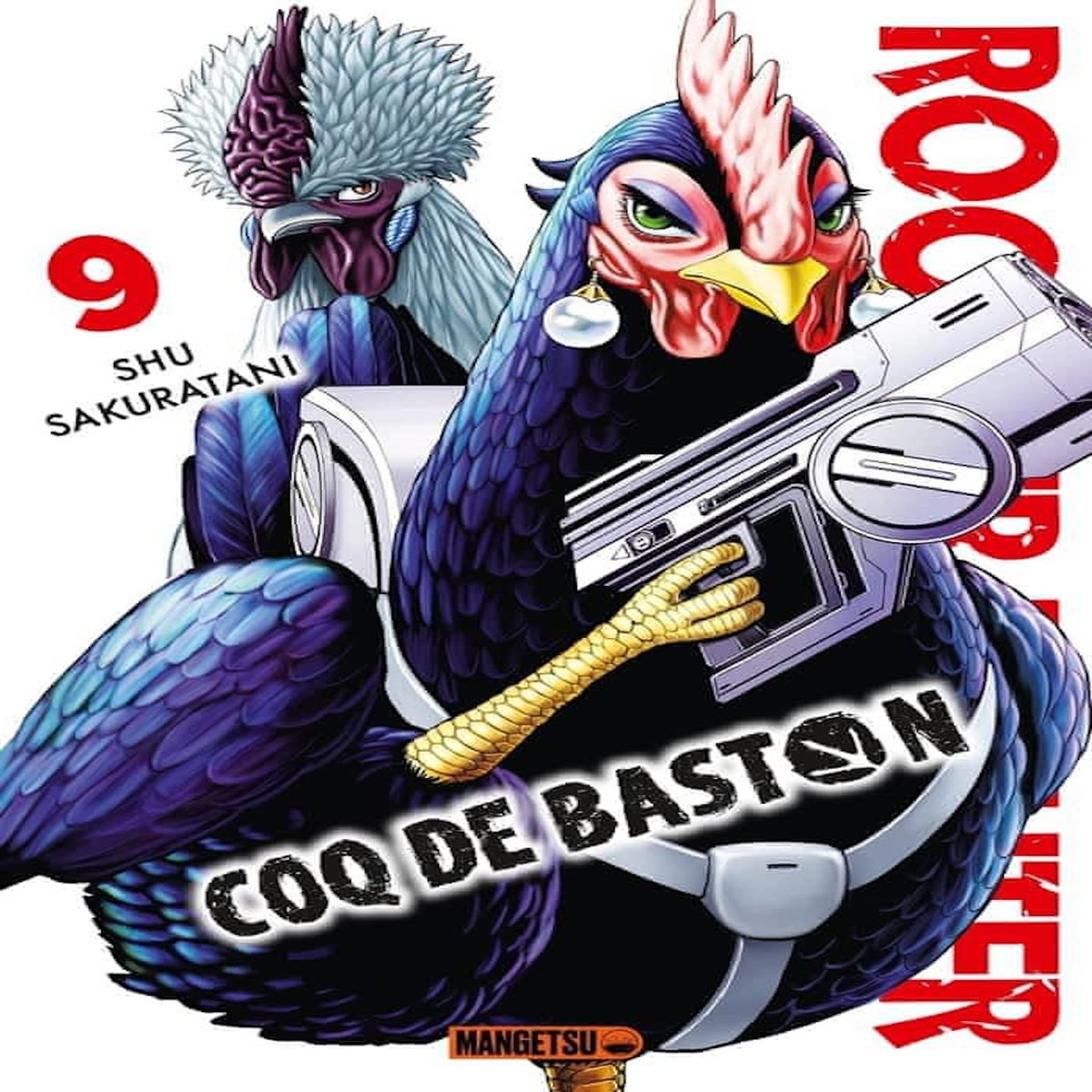 ROOSTER FIGHTER - COQ DE BASTON TOME 9 . EDITION LIMITEE, Sakuratani Shu