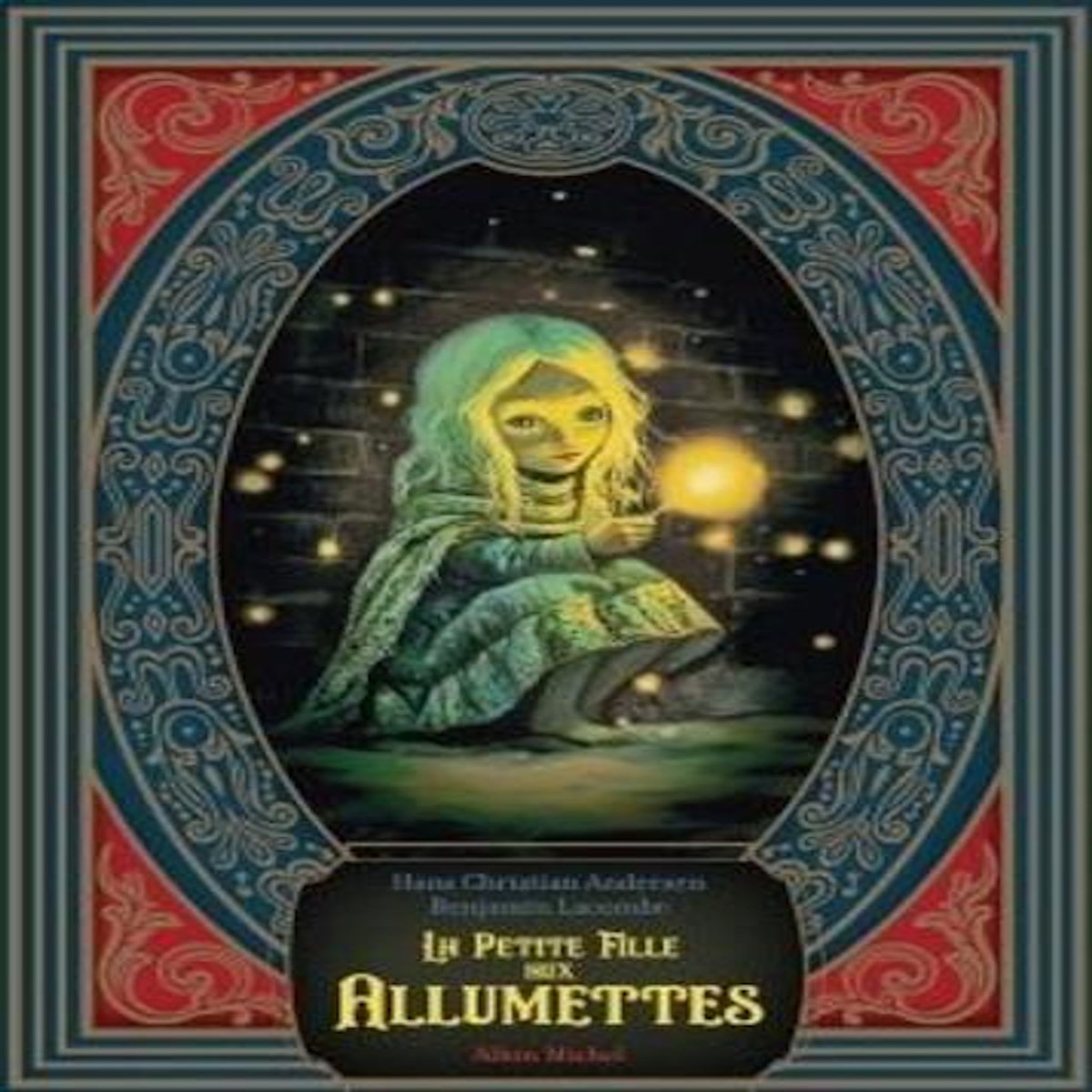 LA PETITE FILLE AUX ALLUMETTES, Andersen Hans Christian