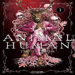 ANIMAL HUMAN TOME 1 , Okada Takuya