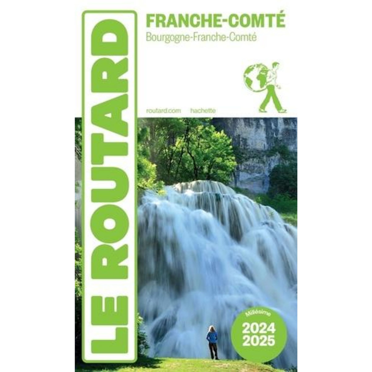FRANCHE COMTE. EDITION 2024-2025, Le Routard