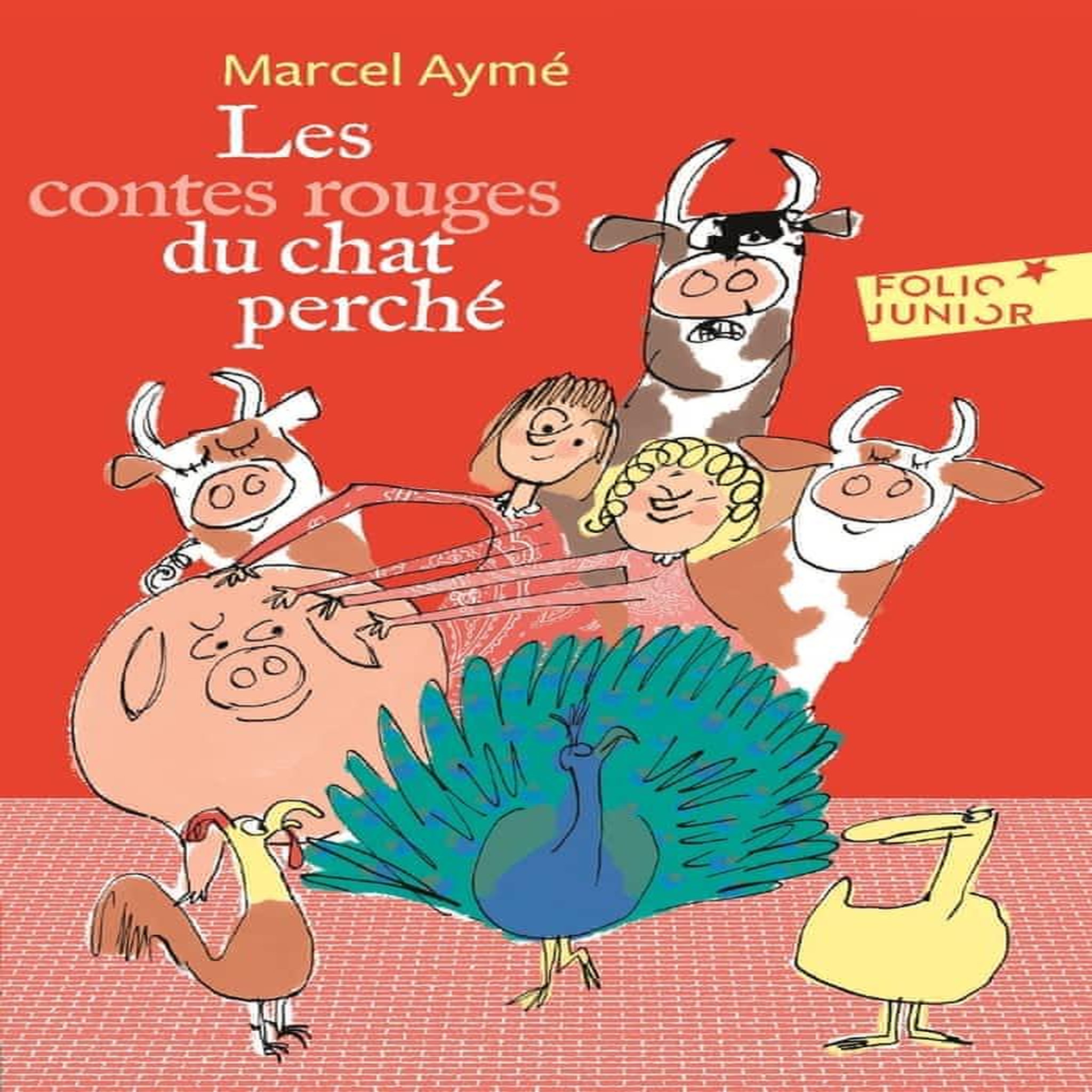 LES CONTES ROUGES DU CHAT PERCHE, Aymé Marcel